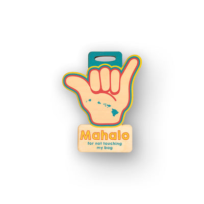 MAHALO SHAKA WOOD BAG TAG