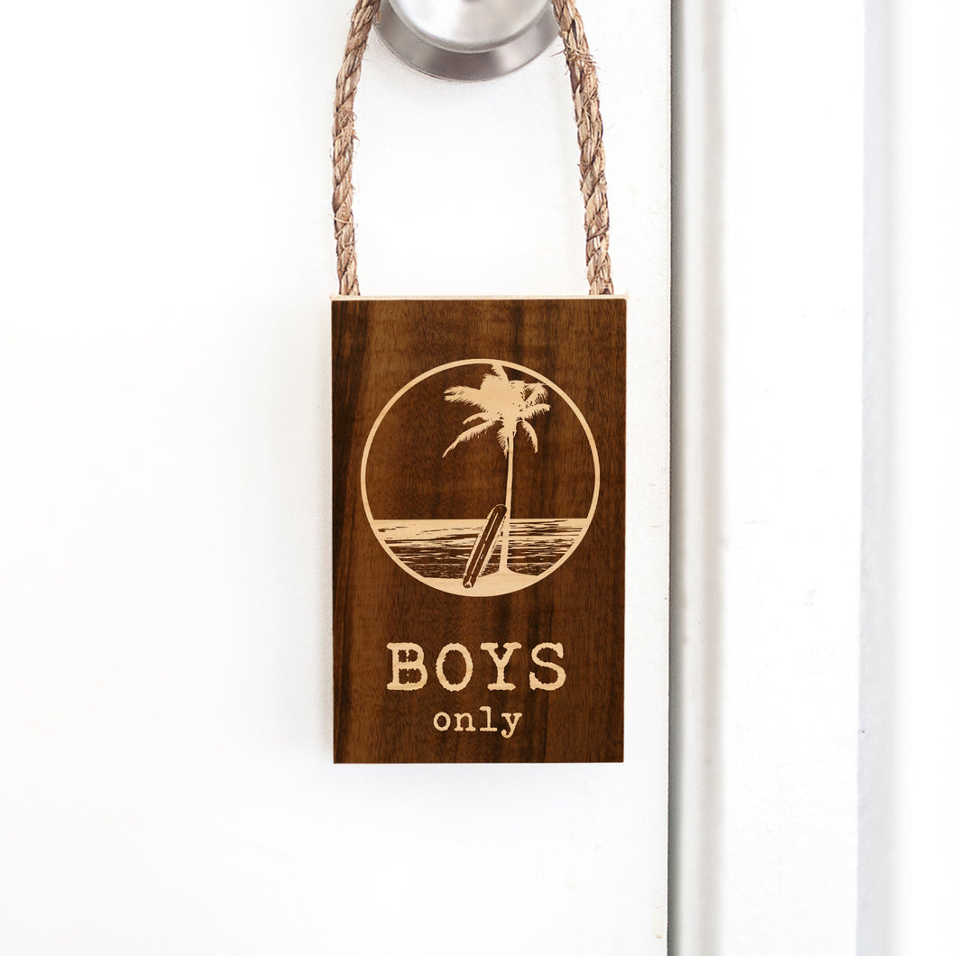BOYS ONLY ROPE DOOR HANG