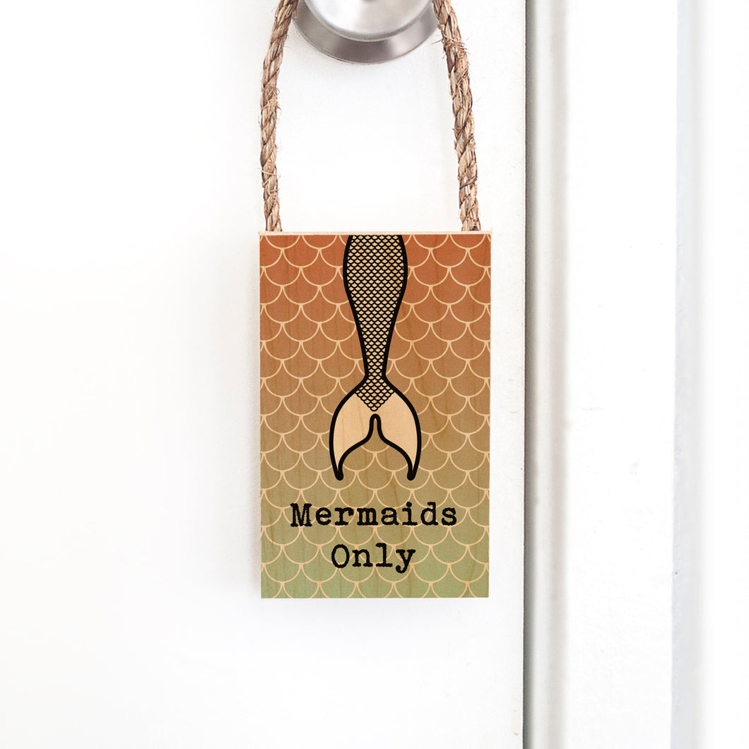 MERMAIDS ONLY ROPE DOOR HANG