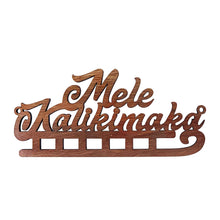 Load image into Gallery viewer, MELE KALIKIMAKA SLEIGH SCRIPT ORNAMENT LARGE

